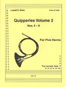 y A zATu NCbp[Y 2 i5|8ԁj Quipperies Volume 2 (Horn Quintet) /Lowell E ^ ()e[k