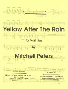 �y�� �A�� �}�����o�\�� �C�G���[�E�A�t�^�[�E�U�E���C�� Yellow After the Rain (Marimba) (Try Publishing) /M �^ (��)�e�[�k����