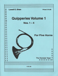 y A zATu NCbp[Y 1 i1|4ԁj Quipperies Volume 1 (Horn Quintet) /Lowell E ^ ()e[k