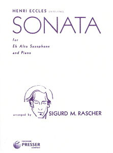 �y�� �A�� �A���g�T�b�N�X�\�� �\�i�^ Sonata (Alto Saxophone & Piano) /Henry Eccles �^ (��)�e�[�k����