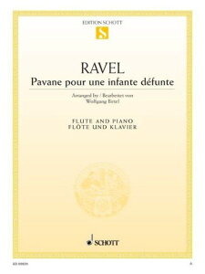 �y�� �A�� �t���[�g�\�� �S�������̂��߂̃p���@�[�k Pavane pour une Infante Defunte (Flute & Piano) /Mauric �^ (��)�e�[�k����