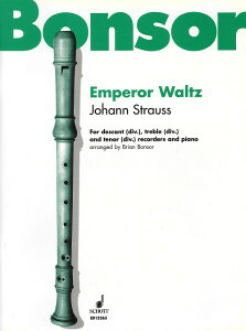 y A R[_[ c~ Emperorfs Waltz (for SAT 3Recorders) /Johann Strauss ^ ()e[k