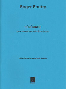 楽譜 輸入 アルトサックスソロ セレナーデ (A. Sax & Piano) Serenade in E Flat /Roger Boutry / (株)テーヌ商会