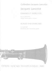 y A Nlbg XP[ƗK KƗK iClarinetj Gammes et Exercices /Jacques Lancelot ^ ()e[k