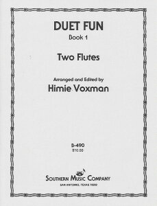 �y�� �A�� �t���[�g�A���T���u�� �f���G�b�g�E�t�@�� ��1�� �i�X�R�A�j Duet Fun Book 1 (Flute Duet) �^ (��)�e�[�k����