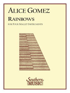 �y�� �A�� �Ŋy��A���T���u�� ���C���{�[�Y �y�Ŋy��l�d�t�z RAINBOWS (Perc. Quartet) /ALICE GOMEZ �^ (��)�e�[�k����