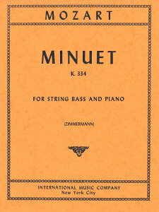 y A RgoX\ kGbg KD 334 Minuet K. 334 (String Bass & Piano) /Wolfgang Amadeus Mozar ^ ()e[k