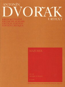 �y�� �A�� �o�C�I�����\�� �}�Y���J Op�D 49 �iViolin �� Piano�j Mazurek in E Minor Op. 49 /Antonin Dvorak �^ (��)�e�[�k����