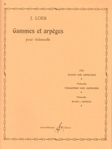 y A `F KƕUa iCelloj Gammes et Arpeges /J. Loeb ^ ()e[k