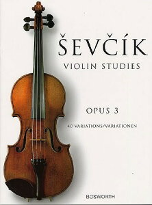 y A oCI @CI{`40̕ϑt OpD 3 Sevcik Violin Studies Opus 3 /Otakar Sevcik ^ ()e[k