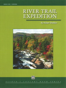 �y�� �A�� �q�Ղ�H���āi�q�Ղ������āj ���o�[�E�g���C���E�G�N�X�y�f�B�V���� River Trail Expedition /Rober �^ (��)�e�[�k����