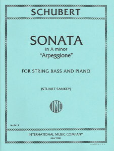y A RgoX\ A؃W[lE\i^ CZ OpD 821 Sonata in A minor (Arpeggione) (String ^ ()e[k