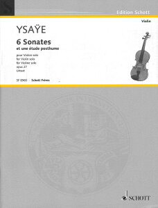 y A oCI\ t@CIE\i^ OpD 27 iViolinj 6 Sonates Op. 27 /Eugene Ysaye ^ ()e[k