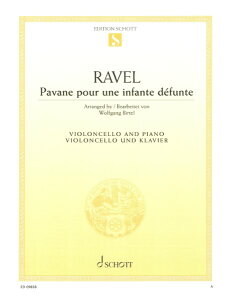 �y�� �A�� �`�F���\�� �S�������̂��߂̃p���@�[�k Pavane pour une Infante Defunte (Cello & Piano) /Maurice �^ (��)�e�[�k����