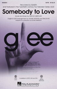 �y�� �y10���ȏ�Œ����z�A�� ���ɂ��ׂĂ��^Somebody to Love (from Glee) (SATB) �^ (��)�e�[�k����