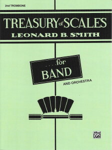 �y�� �A�� ���t�y �g���W�����[�E�I�u�E�X�P�[���Y Treasury of Scales (2nd Trombone) /Leonard B. Smith �^ (��)�e�[�k����