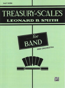 �y�� �A�� ���t�y �g���W�����[�E�I�u�E�X�P�[���Y Treasury of Scales (2nd F Horn) /Leonard B. Smith �^ (��)�e�[�k����