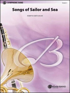 �y�� �A�� �C�̒j�����̉� Songs of Sailor and Sea /Robert W. Smith �^ (��)�e�[�k����