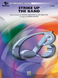 �y�� �A�� �X�g���C�N�E�A�b�v�E�U�E�o���h Strike Up the Band /George Gershwin �^ (��)�e�[�k����