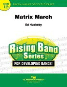 �y�� �A�� �}�g���b�N�X�E�}�[�` Matrix March /Ed Huckeby �^ (��)�e�[�k����