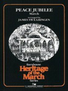 y A s[XEWr[E}[` Peace Jubilee (March) /Karl L. King ^ ()e[k