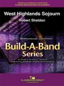�y�� �A�� �t���b�N�X �E�G�X�g�E�n�C�����h�𗷂��� West Highlands Sojourn (BuildABand) /Robert Sheldon �^ (��)�e�[�k����