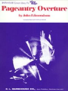 �y�� �A�� �s��ȏ��� Pageantry Overture /John Edmondson �^ (��)�e�[�k����