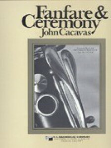 y A t@t@[Əj Fanfare and Ceremony /John Cacavas ^ ()e[k