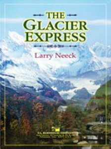 y A X͓} AvX̗ iO[V[EGNXvXjj The Glacier Express (An Alpine Journey) ^ ()e[k