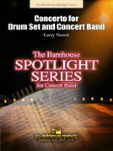 y A hZbgƃRT[goĥ߂̋t Concerto for Drum Set and Concert Band /Larry Neec ^ ()e[k
