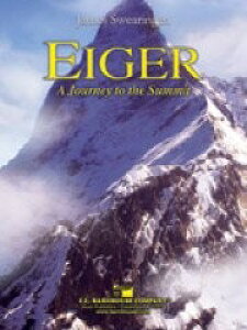 �y�� �A�� �A�C�K�[:����ւ̗� Eiger: Journey to the Summit /Swearingen �^ (��)�e�[�k����
