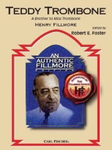 �y�� �A�� �e�f�B�E�g�����{�[�� Teddy Trombone /Henry Fillmore �^ (��)�e�[�k����