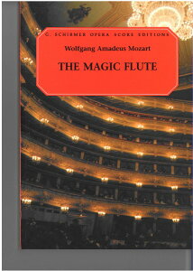 y A ̌uJv iVocal Score German^Englishj The Magic Flute /Wolfgang Amadeus Mozart ^ ()e[k