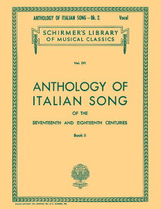 y A 17E18ĨC^A̋ȏW 2 Anthology of Italian Song of the 17th and 18th Cen /Various ^ ()e[k