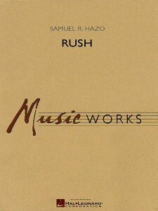 �y�� �A�� ���b�V�� Rush /Samuel R. Hazo �^ (��)�e�[�k����