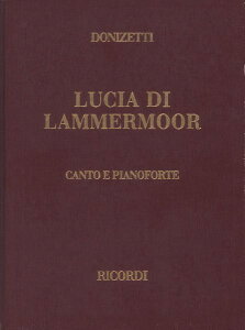 y A ̌u[̃`Av iVocale Score Ɍj Lucia di Lammermoor (Hardcover) /Gaetano D ^ ()e[k