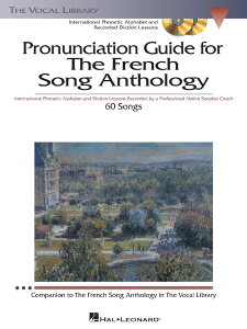 �y�� �A�� �t�����X�̋ȏW�̂��߂̔����K�C�h �iCD3���t�^���ʖ��j Pronuciation Guide to the French Song Anth �^ (��)�e�[�k����