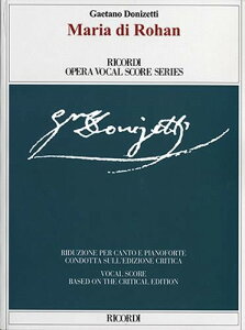 y A ̌uÃ}Ai}AEfBEAjv iɌj Maria di Rohan (Vocal Score) /Gaetano D ^ ()e[k