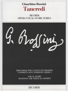 y A ̌u^NfBv Tancredi (Vocal Score) /Gioachino Rossini ^ ()e[k