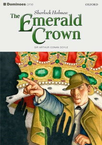 Dominoes Level 1: Sherlock Holmes: The Emerald Crow �^ �I�b�N�X�t�H�[�h��w�o�ŋ�(JPT)