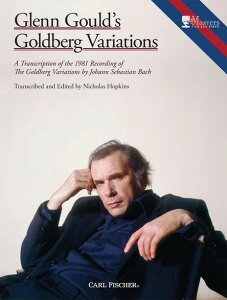 y A sAm\ OEO[hɂS[hxNϑt Glenn Gouldfs Goldberg Variations^ob ^ CARL FISCHERJ[EtBbV[(P)