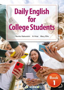 Daily English for College Students Book 1 / �q��ʁE�@�\�ʁr��w���̂��߂̉p�� Book 1 �^ (��)������