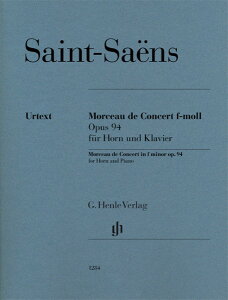 �y�� �A�� �z���� ���t��p���i �w�Z�� ��i94 Morceau de Concert in f minor op.94 for Horn and Piano�^�T�� �^ HENLE �w�������T��(P)