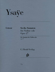 y A @CI 6̖t@CI\i^ i27 Six Sonatas for Violin solo op.27^CUC Ysa ^ HENLE wT(P)