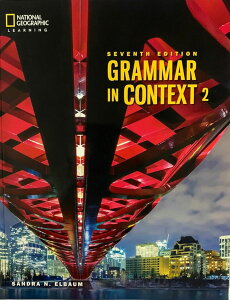 Grammar in Context Spark Edition Level 2 Student�fs Book with the Spark platform �^ �Z���Q�[�W���[�j���O (JPT)