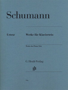 �y�� �A�� �s�A�m�O�d�t �s�A�m�O�d�t�ȏW Works for Piano Trio�^�V���[�}�� Schumann R./HN916 �^ HENLE �w�������T��(P)
