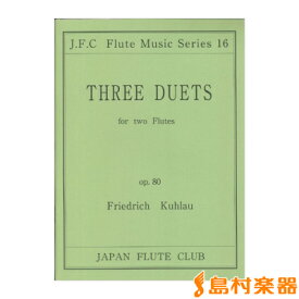 楽譜 フルートクラブ名曲シリーズ016 クーラウ作曲 フルート二重奏曲op．80 ／ 日本フルートクラブ出版