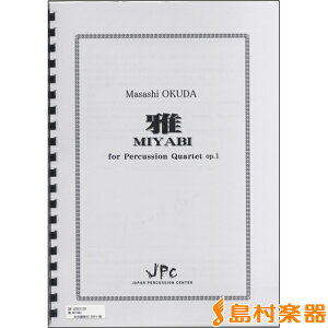 �y�� JC001139JPC�y�� ��^MIYABI for Percussion Quartet op.1 4�d�t �^ �R�}�L�ʏ�