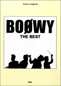 �y�� Guitar songbook BOOWY THE BEST �^ �P�C�E�G���E�s�[