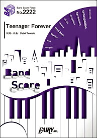 楽譜 BP2222 バンドスコアピース Teenager Forever／King Gnu ／ フェアリー